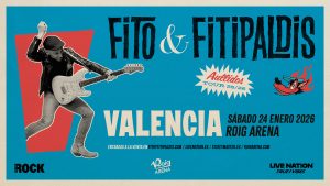 Fito & Fitipaldis actuarán en el Roig Arena el 24 de enero