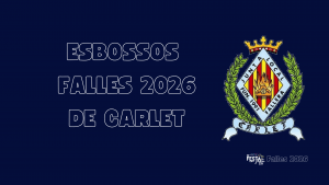 Esbossos de les Falles 2026 de Carlet