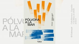 La Falla Barraca Espadán y Cervezas Turia impulsan “Pólvora a la mar”